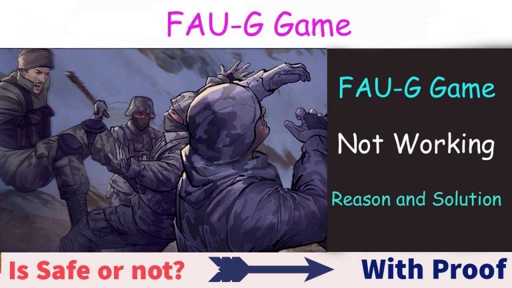 FAUG Game is Not Working