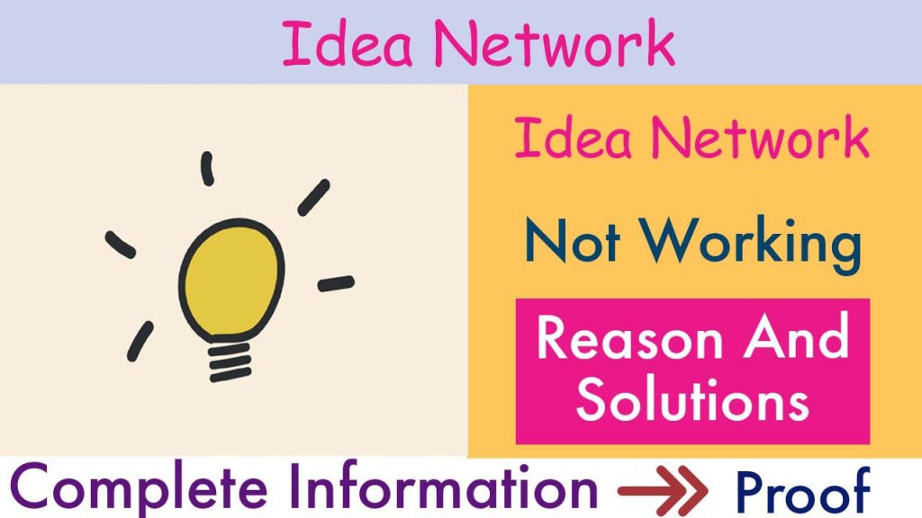 Idea Network is Not Working