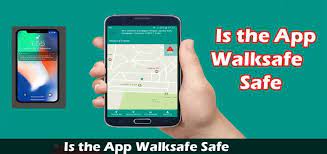 Walksafe App