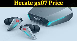Hecate gx07 Price