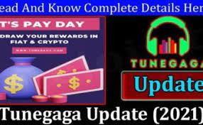 Tunegaga Update