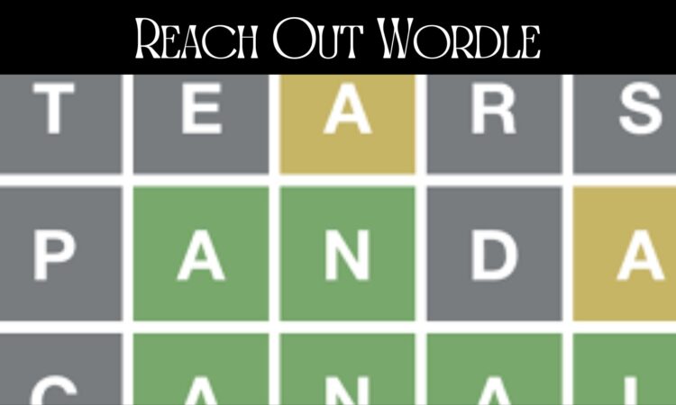 Reach Out Wordle 