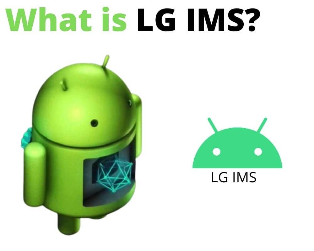 What Is Lg Ims App