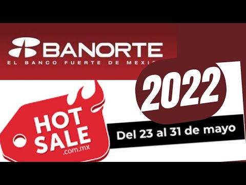 Banorte Hot Sale 2022