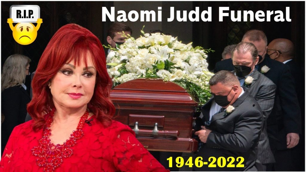 Naomi Judd Funeral Service