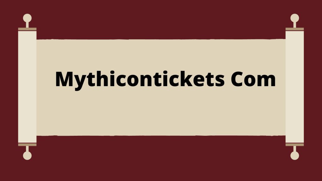 Mythicontickets Com