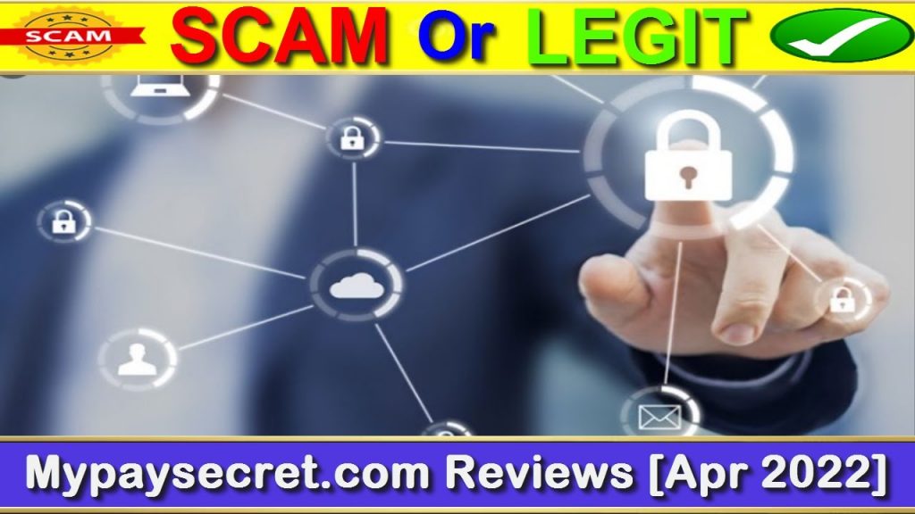 Mypaysecret.com Reviews