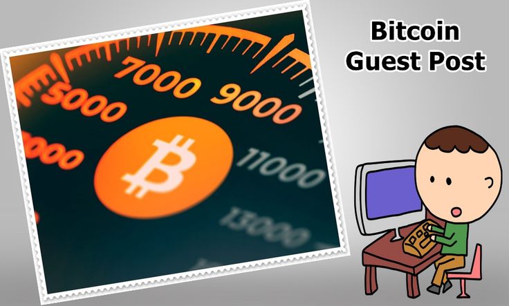 Write For Us Bitcoin Blog Guest Post