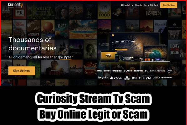 Curiosity Stream Tv Scam