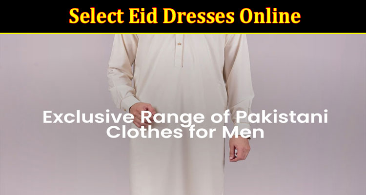 Select Eid Dresses Online