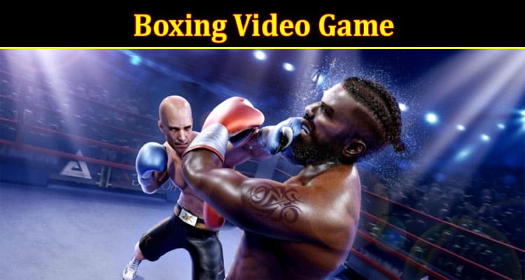 Boxing Video Game