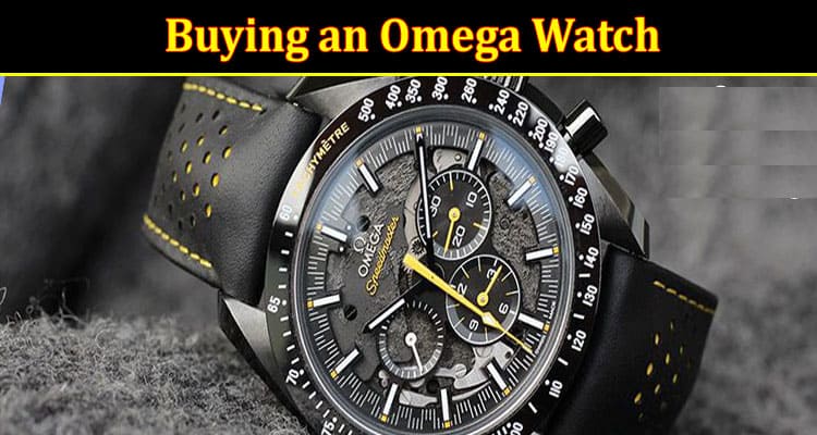 Buying an Omega Watch