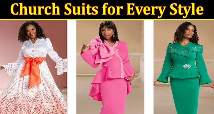 Church Suits for Every Style