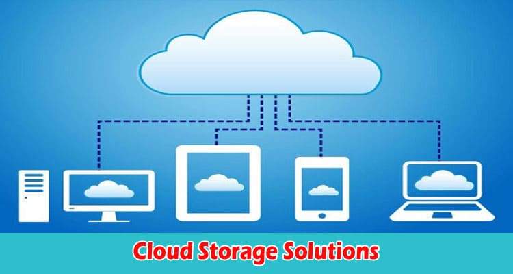 Cloud Storage Solutions