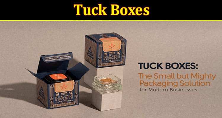 Tuck Boxes