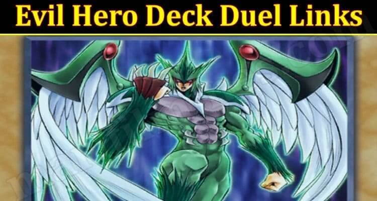 Evil Hero Deck Duel Links
