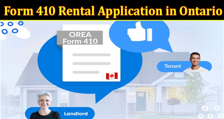 Form 410 Rental Application in Ontario